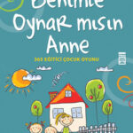 Benimle Oynar Misin Anne?