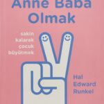 Bagirmayan Anne Baba Olmak