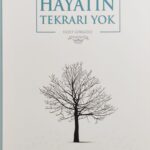 Hayatin Tekrari Yok