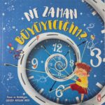 Ne Zaman Büyüyecegim?