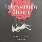 Tebessümün Ölümü