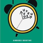 Uykusuz Gecelere Cözümler