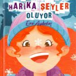 Kainatta Harika Seyler Oluyor