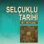 Selcuklu Tarihi El Kitabi
