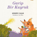 Garip Bir Kuyruk