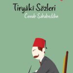 Tiryaki Sözleri