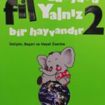 Su Hortumlu Dünyada Fil Yalniz Bir Hayvandir 2