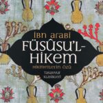 Füsusul Hikem Hikmetlerin Özü