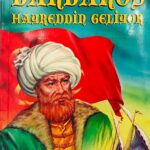Barbaros Hayreddin Geliyor