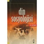 Din Sosyolojisi El Kitabi