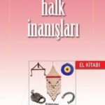 Halk Inanislari El Kitabi