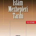 Islam Mezhepleri Tarihi El Kitabi