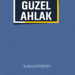 Islam'da Güzel Ahlak