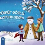 Kömür Gözlü Kardan Adam