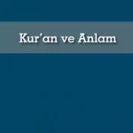 Kuran ve Anlam
