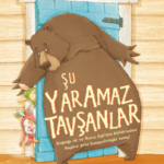 Su Yaramaz Tavsanlar