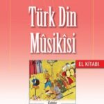 Türk Din Musikisi El Kitabi