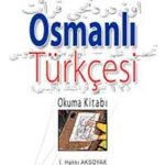 Osmanli Türkcesi Okuma Kitabi