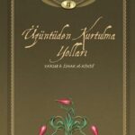 Üzüntüden Kurtulma Yollari Ahlak Klasikleri 4