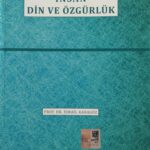Insan Din ve Özgürlük