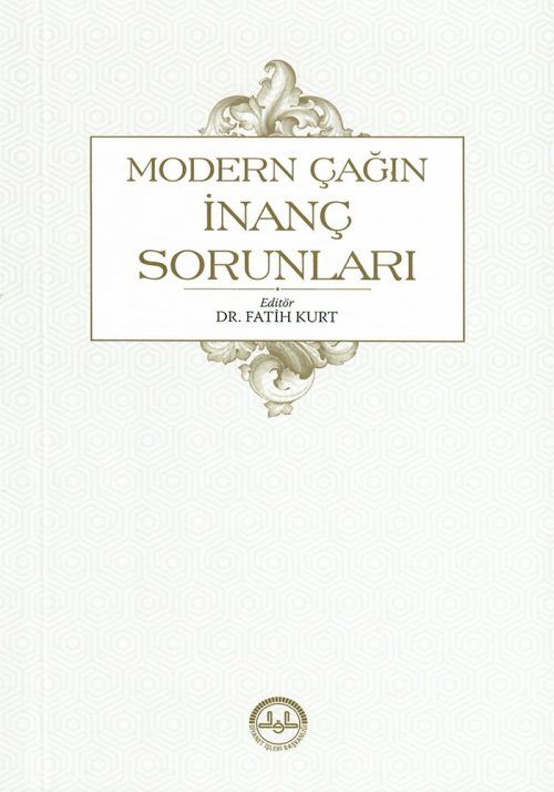 Modern Cagin Inanc Sorunlari