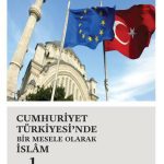 Cumhuriyet Türkiyesinde Bir Mesele Olarak Islam 1