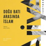 Dogu Bati Arasinda Islam