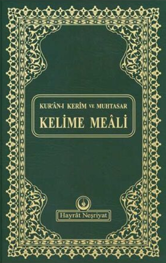 Kurani Kerim Ve Muhtasar Kelime Meal Ortaboy Yesil