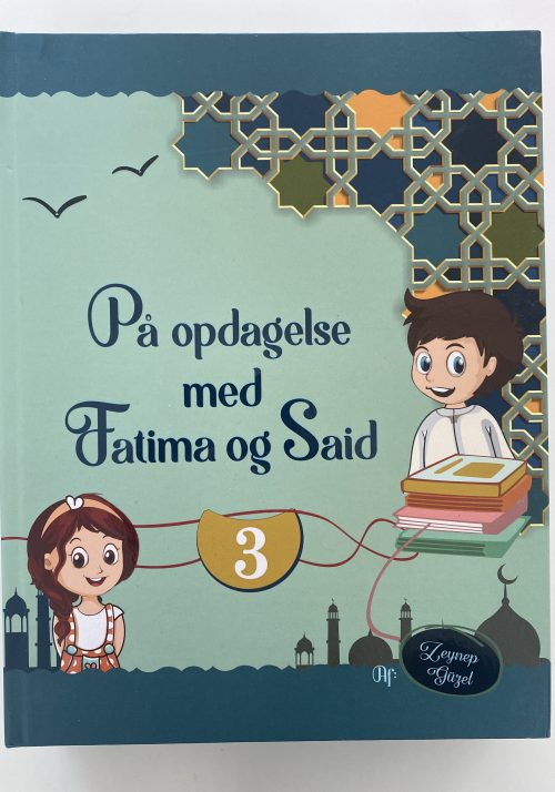 På Opdagelse Med Fatima Og Said 3