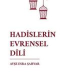 Hadislerin Evrensel Dili